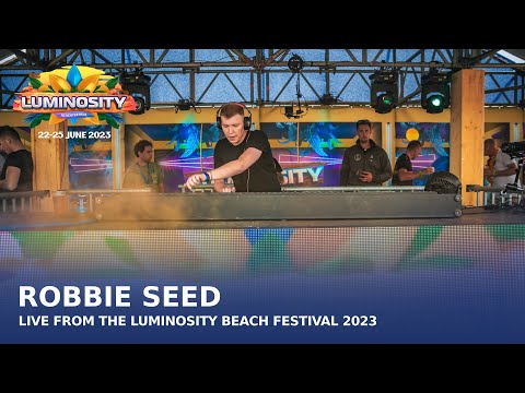Robbie Seed live at Luminosity Beach Festival 2023 #LBF23