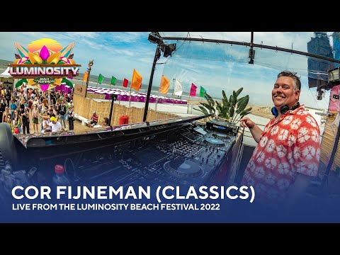 Cor Fijneman (Classics) – Live from the Luminosity Beach Festival 2022 #LBF22