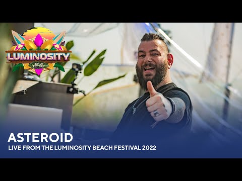 Asteroid – Live from the Luminosity Beach Festival 2022 #LBF22
