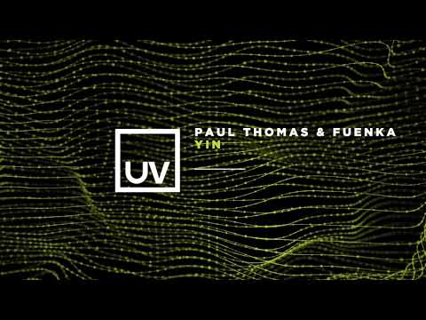 Paul Thomas & Fuenka – Yin
