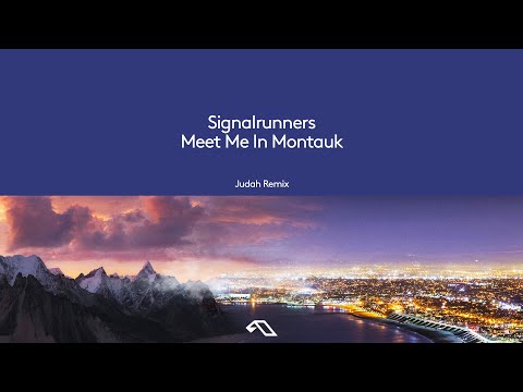 Signalrunners – Meet Me In Montauk (Judah Remix)