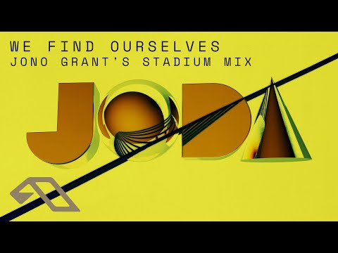 JODA – We Find Ourselves (Jono Grant’s Stadium Mix) (@joda)