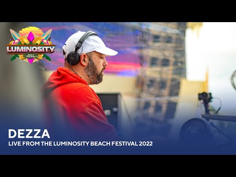 Dezza – Live from the Luminosity Beach Festival 2022 #LBF22