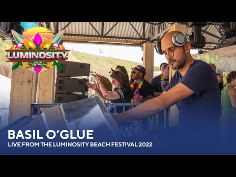 Basil O’Glue – Live from the Luminosity Beach Festival 2022 #LBF22