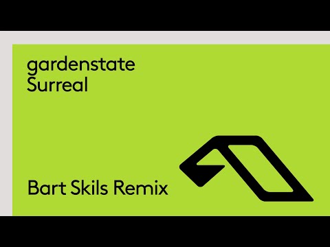 gardenstate – Surreal (Bart Skils Remix)