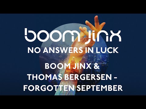 Boom Jinx & Thomas Bergersen – Forgotten September