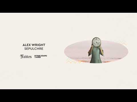 Alex Wright – Sepulchre