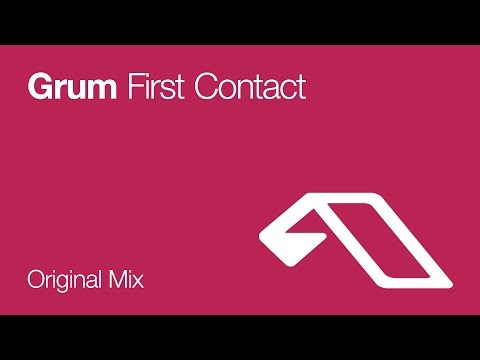Grum – First Contact
