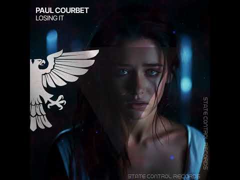 Vocal Trance 2023: Paul Courbet – Losing It [Full]