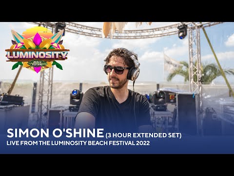 Simon O’Shine (3 Hour Extended Set) – Live from the Luminosity Beach Festival 2022 #LBF22