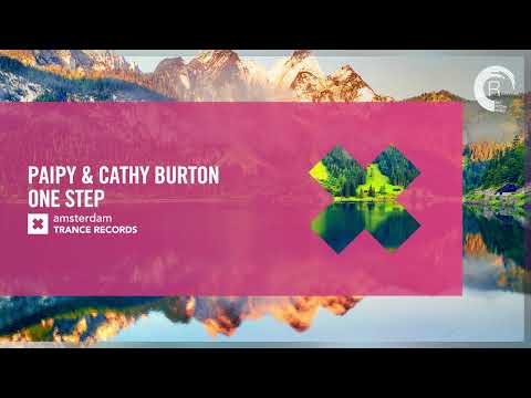 VOCAL TRANCE: Paipy & Cathy Burton – One Step [Amsterdam Trance] + LYRICS