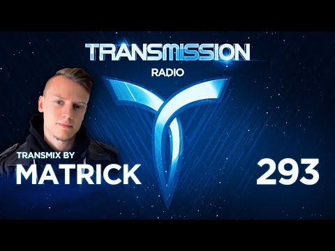 TRANSMISSION RADIO 293 ▼ Transmix by MATRICK