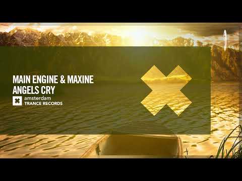 VOCAL TRANCE: Main Engine & Maxine – Angels Cry [Amsterdam Trance] + LYRICS