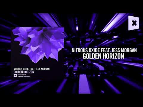 Nitrous Oxide feat Jess Morgan – Golden Horizon [FULL] (Amsterdam Trance)