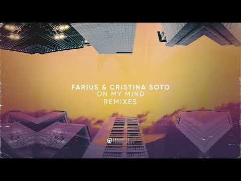 Farius & Cristina Soto – On My Mind (Blonde Maze Remix)