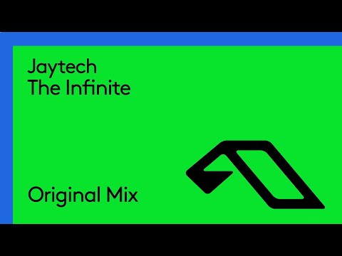 Jaytech  – The Infinite
