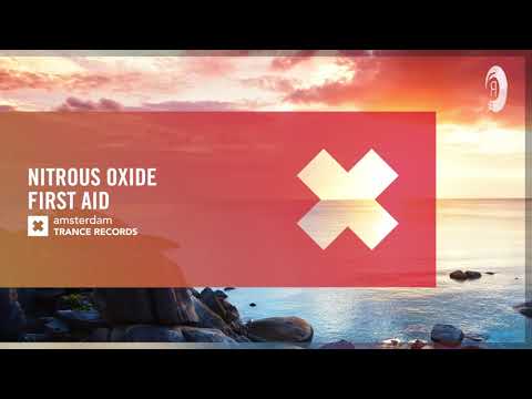 UPLIFTING TRANCE: Nitrous Oxide – First Aid (Amsterdam Trance)
