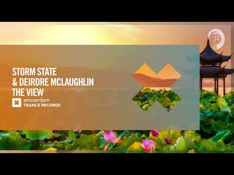 Storm State & Deirdre McLaughlin – The View [Amsterdam Trance] Extended
