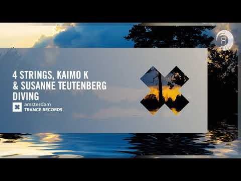 VOCAL TRANCE: 4 Strings & Kaimo K & Susanne Teutenberg – Diving (Amsterdam Trance) + LYRICS