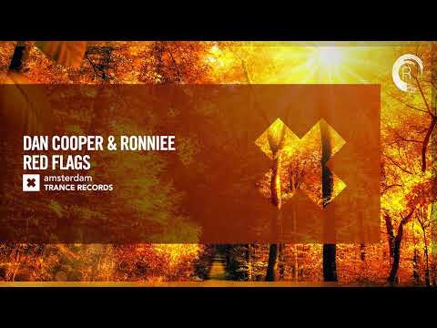 VOCAL TRANCE: Dan Cooper & Ronniee – Red Flags [Amsterdam Trance] + LYRICS