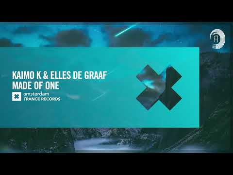 Kaimo K & Elles de Graaf – Made Of One [Amsterdam Trance] Extended