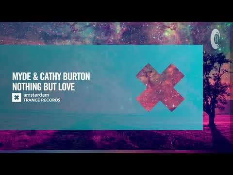 VOCAL TRANCE: Myde & Cathy Burton – Nothing But Love [Amsterdam Trance] + LYRICS