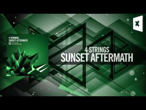 4 Strings – Sunset Aftermath FULL (Amsterdam Trance)