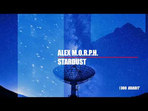Alex M.O.R.P.H. – Stardust (VAN2369)