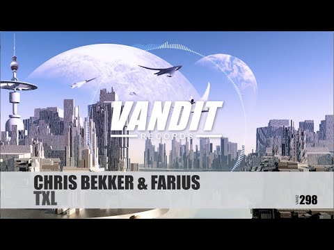Chris Bekker & Farius – TXL