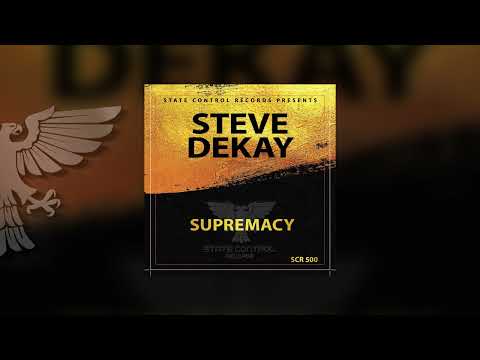 Steve Dekay – Supremacy (SCR 500 Anthem) [Out 06 Jan 2023] -Trance-