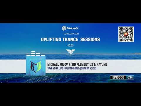 Michael Milov & Supplement Us & Natune – Save Your Life (Uplifting Mix) #uts634