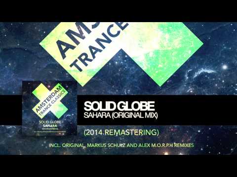 Solid Globe – Sahara (Original Mix) Amsterdam Trance Classics (Remastering 2014)
