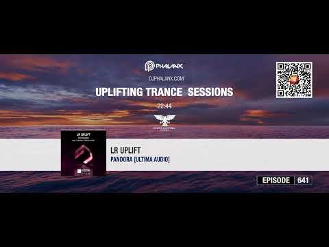LR Uplift – Pandora *as played by DJ Phalanx @Uplifting Trance Sessions 641*