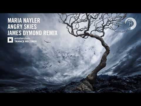 VOCAL TRANCE: Maria Nayler – Angry Skies (James Dymond Remix) Amsterdam Trance + LYRICS ​