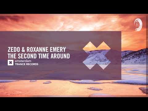 Zedo & Roxanne Emery – The Second Time Around (Amsterdam Trance)  Extended