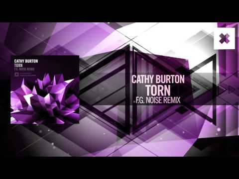 Cathy Burton – Torn (F.G. Noise Remix) Amsterdam Trance