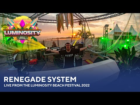 Renegade System – Live from the Luminosity Beach Festival 2022 #LBF22