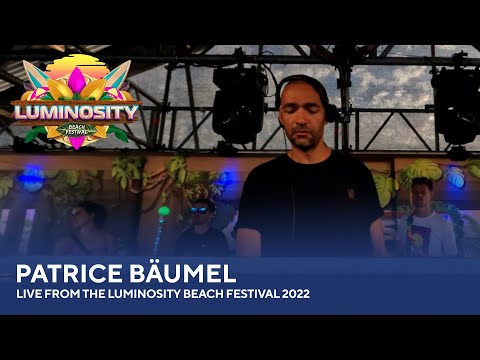 Patrice Bäumel – Live from the Luminosity Beach Festival 2022 #LBF22