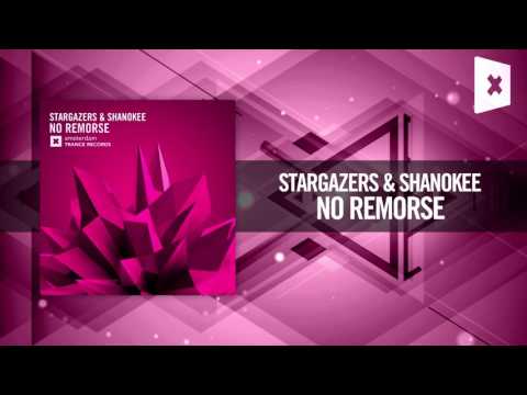 Stargazers & Shanokee – No Remorse (Amsterdam Trance / Raz Nitzan Music)