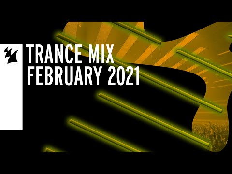 Armada Music Trance Mix – February 2021