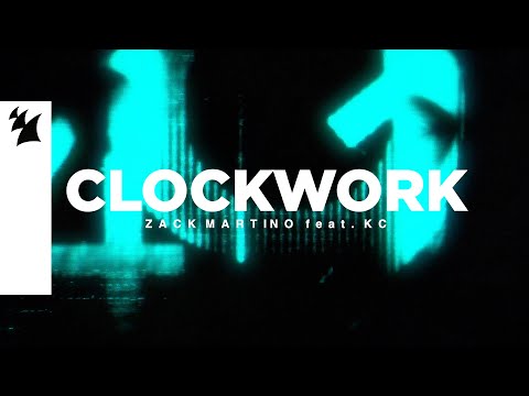 Zack Martino feat. KC – Clockwork (Official Lyric Video)