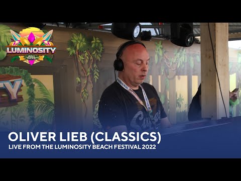 Oliver Lieb (Classics) – Live from the Luminosity Beach Festival 2022 #LBF22
