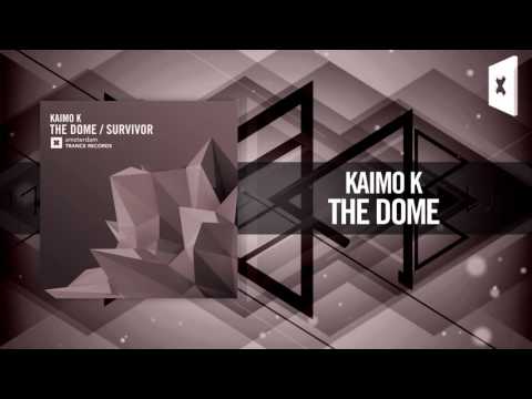 Kaimo K – The Dome (Amsterdam Trance)