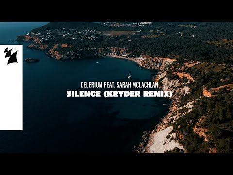 Delerium feat. Sarah McLachlan – Silence (Kryder Remix) [Official Lyric Video]