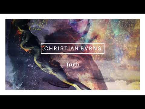 Christian Burns – Truth