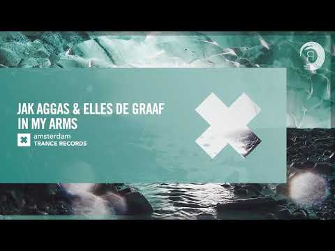 VOCAL TRANCE: Jak Aggas & Elles de Graaf – In My Arms [Amsterdam Trance] + LYRICS