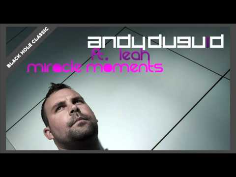Andy Duguid featuring Leah – Miracle Moments
