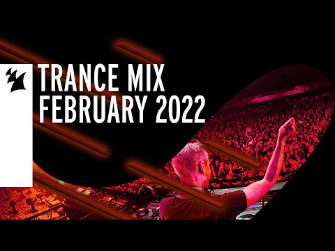 Armada Music Trance Mix – February 2022