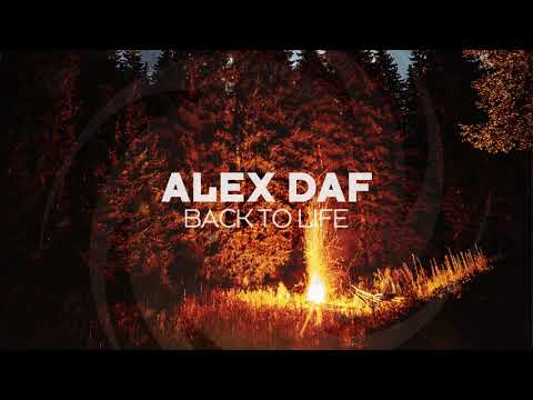 Alex Daf – Back to Life