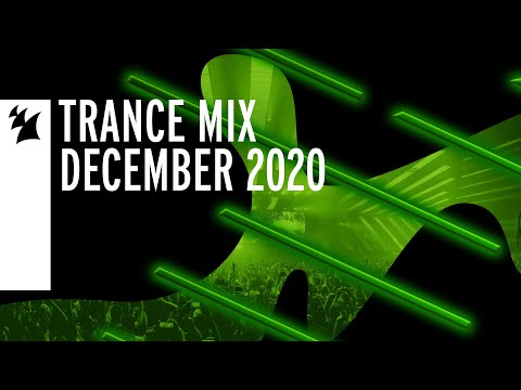Armada Music Trance Mix – December 2020